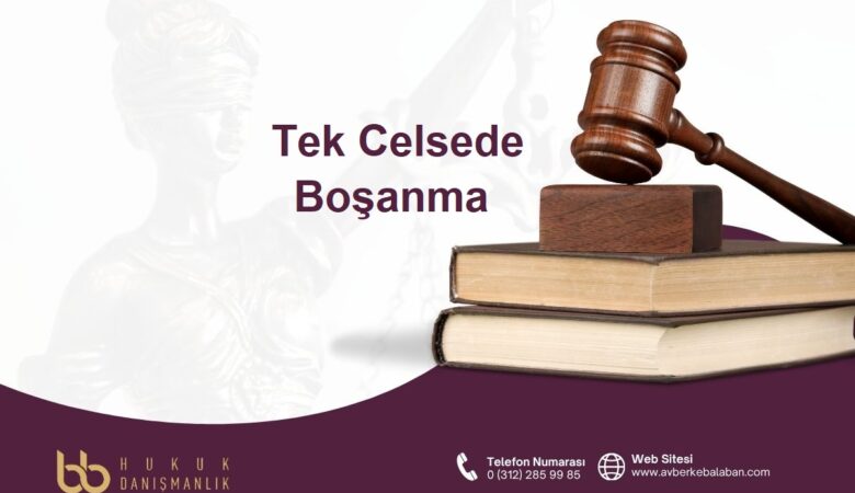 Tek Celsede Boşanma