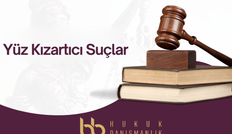 Yüz Kızartıcı Suçlar