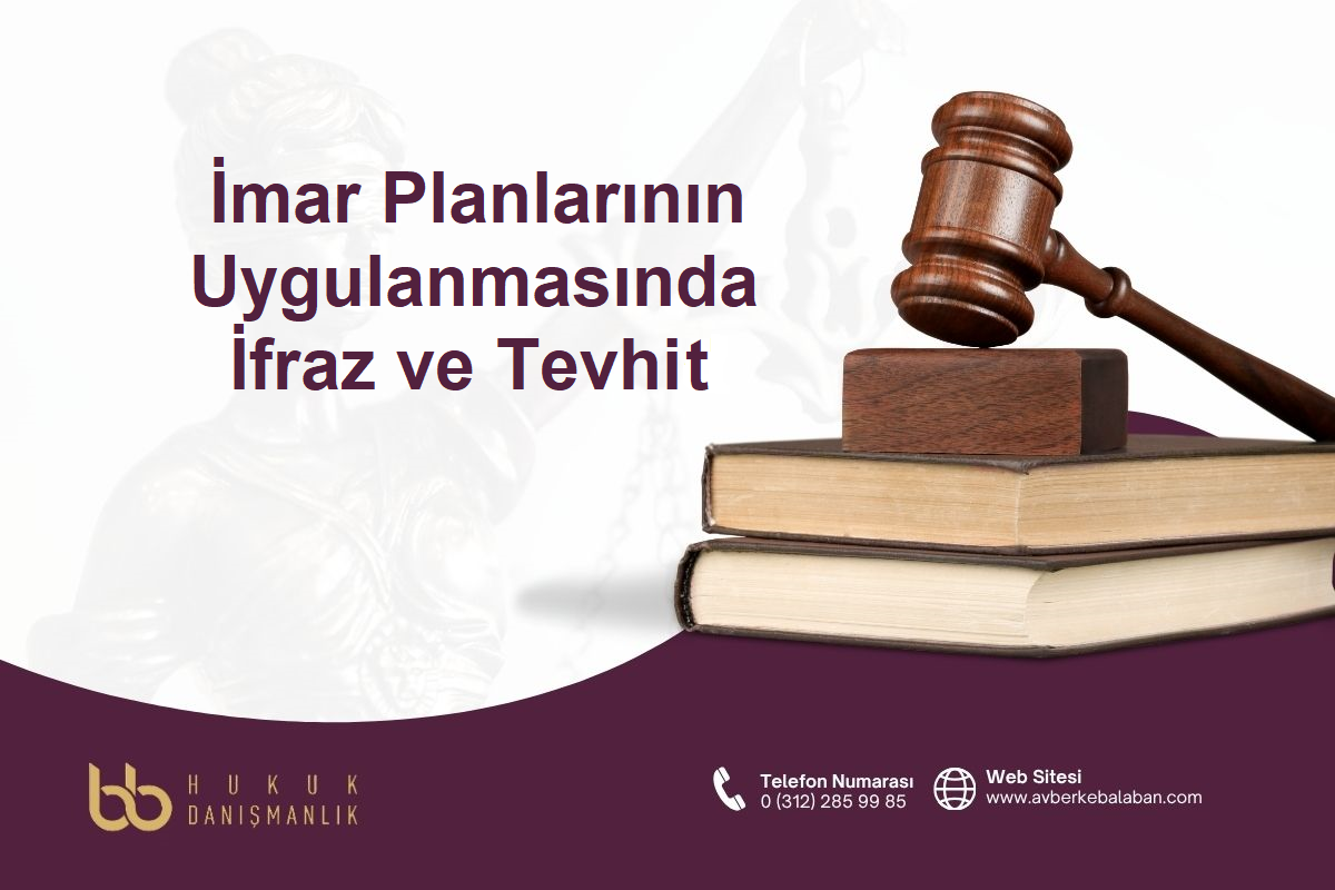 İmar planlarının uygulanmasında ifraz ve tevhit işlemlerinin hukuki sürecini ve parselasyonla ilişkisini anlatan imar hukuku temalı görsel